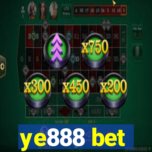ye888 bet